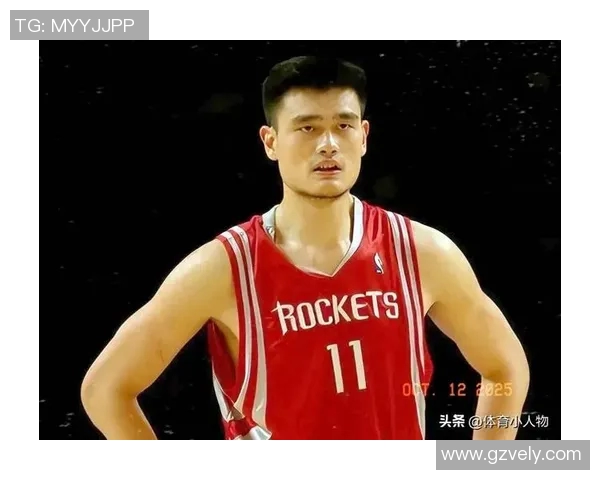 姚明在NBA首轮的精彩表现与历史意义分析 姚明在NBA首轮的精彩表现与历史意义分析